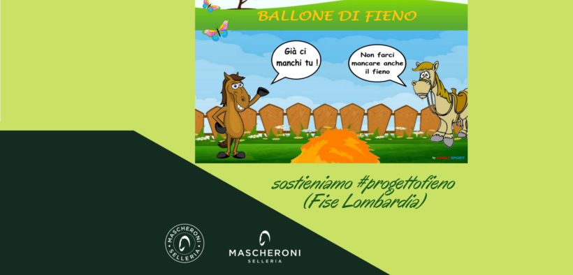 Mascheroni Selleria sostiene #progettofieno di FISE Lombardia 1