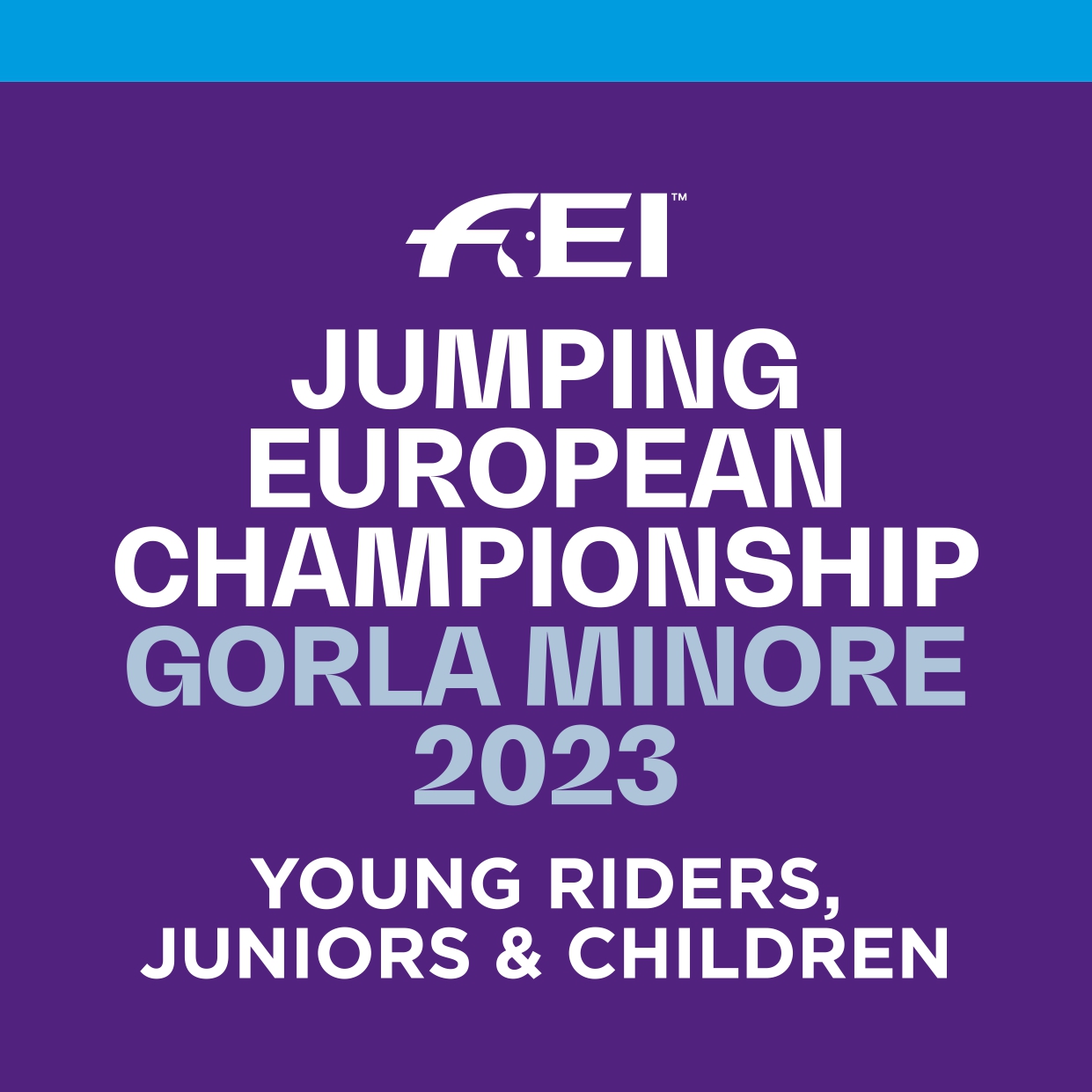 Aperta la Procedura di Accredito Stampa / Press Accreditation Open For 2023 FEI Jumping European Championships Gorla