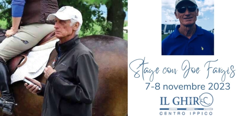 Imperdibile Stage con il fuoriclasse statunitense Joe Fargis: 7-8 novembre, #savethedate