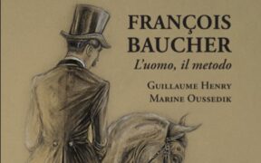 Il libro di Henry e Oussedik: François Baucher pubblicato da More than a Horse
