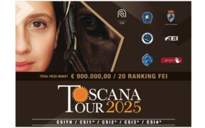 Al via la 19^ edizione del Toscana Tour 2025 all’Arezzo Equestrian Centre