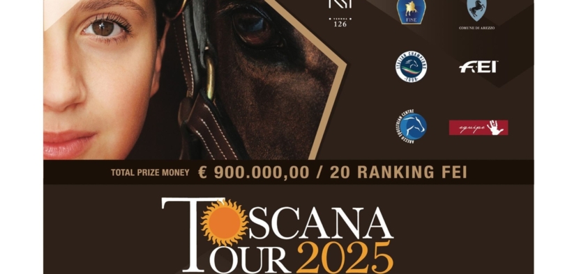 Al via la 19^ edizione del Toscana Tour 2025 all’Arezzo Equestrian Centre