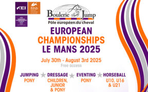 Giovani protagonisti a Le Mans nei FEI European Championship di Salto Ostacoli, Completo, Dressage e Horseball