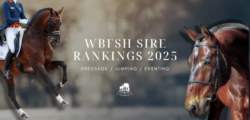 Annunciati i WBFSH Sire Rankings 2025 per Dressage, Salto Ostacoli e Completo