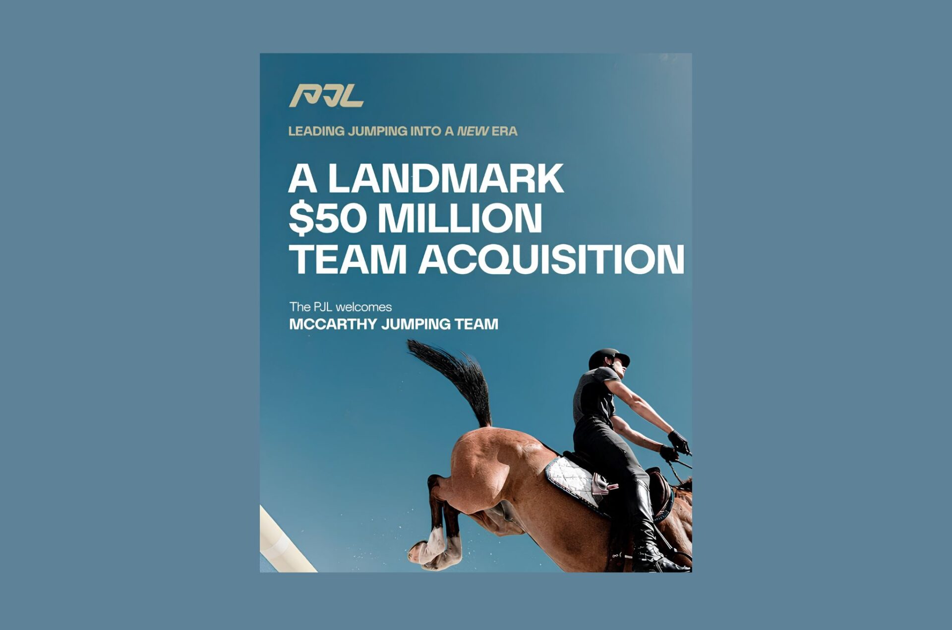 La Premier Jumping League (PJL) e il McCarthy Jumping Team annunciano un’acquisizione storica