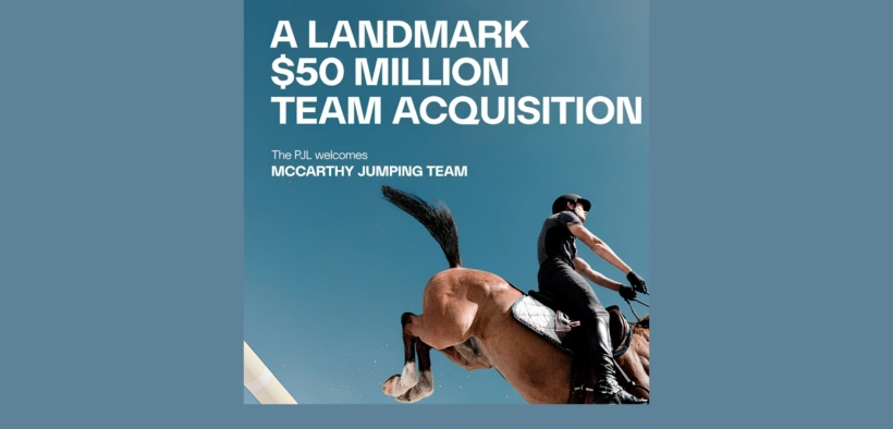La Premier Jumping League (PJL) e il McCarthy Jumping Team annunciano un’acquisizione storica